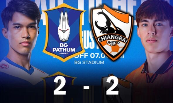เชียงราย ยูไนเต็ด และ บีจี ปทุม ยูไนเต็ด เสมอกัน 2-2