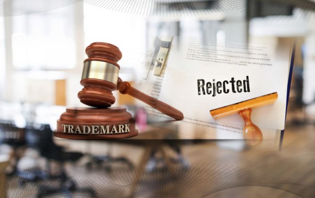 Trademarks are Significant to Business What Happens if its Rejected?