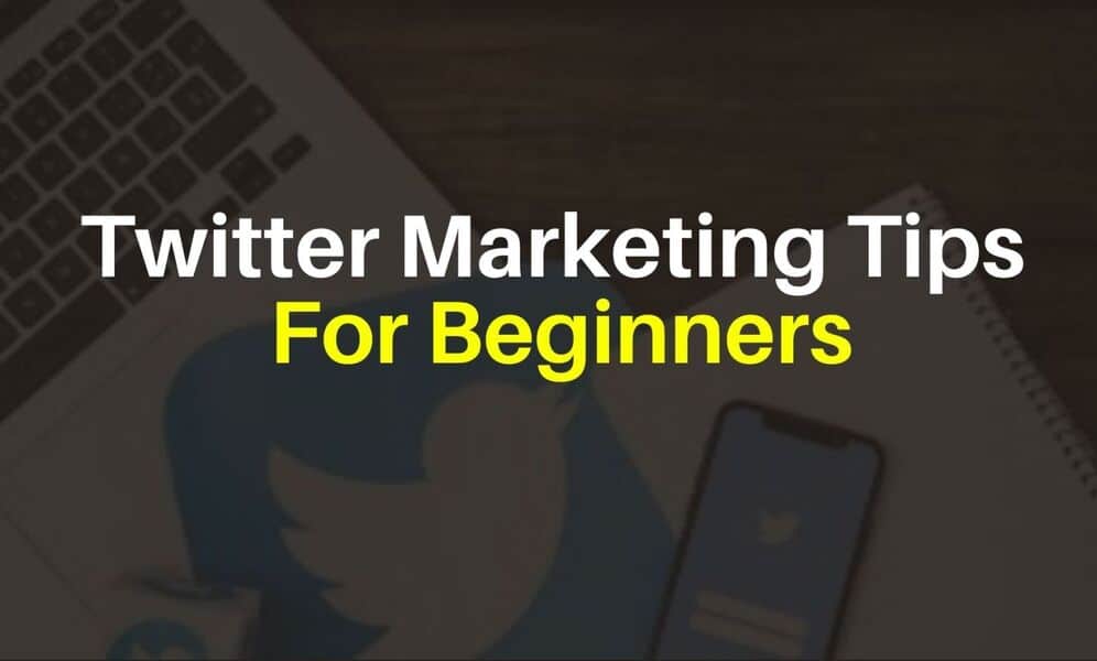Twitter Marketing Tips in 2021,You should Know