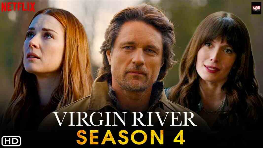 Virgin River Season 4 Release Date And Cast Detail and Much More