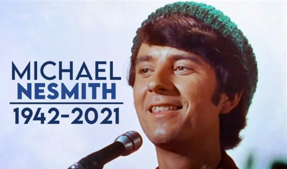 The Monkees Singer-Songwriter Michael Nesmith dies