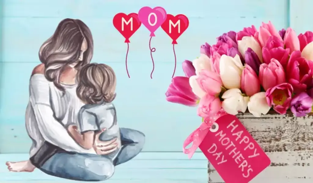Mother's Day 2022 Wishes, Messages, Quotes, And More