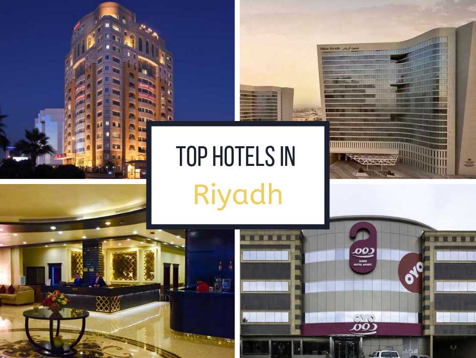 Top Hotels In Riyadh, Saudi Arabia