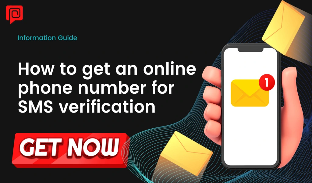 How to Get an Online Phone Number for SMS Verification