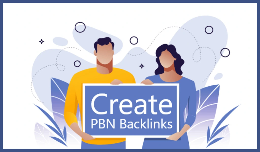 How to Create A PBN For SEO