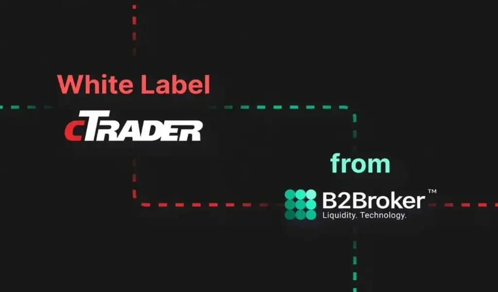 Introducing B2Broker's New White Label cTrader Solution