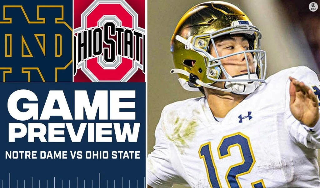 Ohio State Football Team Vs. Notre Dame Everything You Need To Know