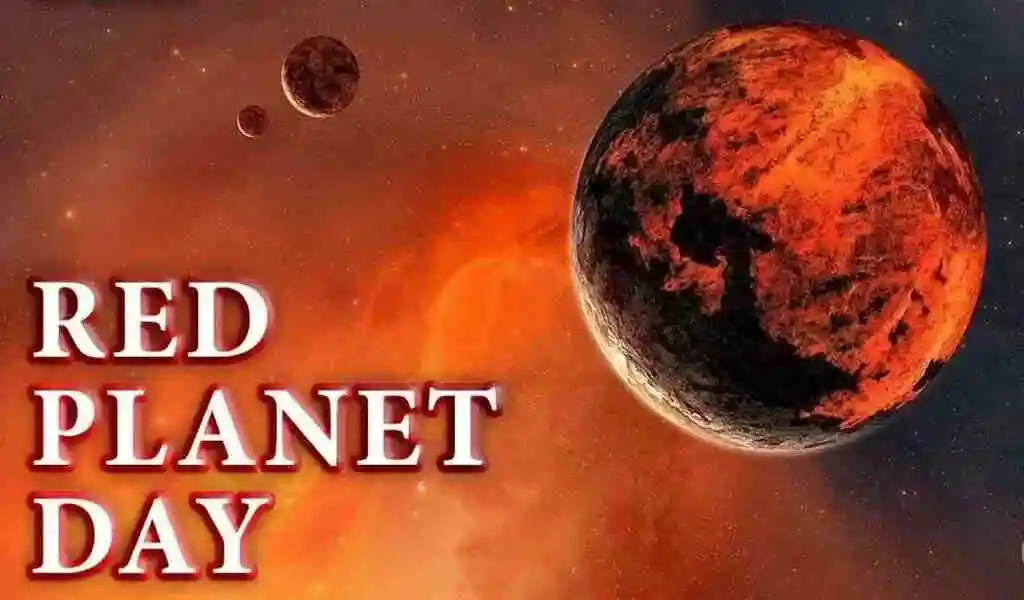 What Is Red Planet Day 2022? Date, Significance, Facts, And More