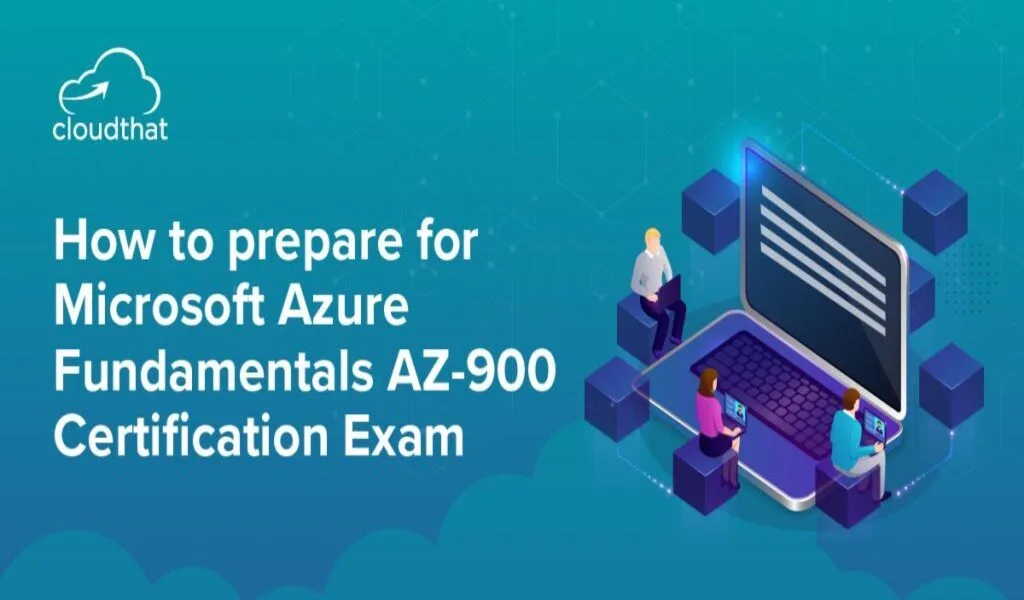 How to Prepare for Azure AZ-900 Certification Exam?