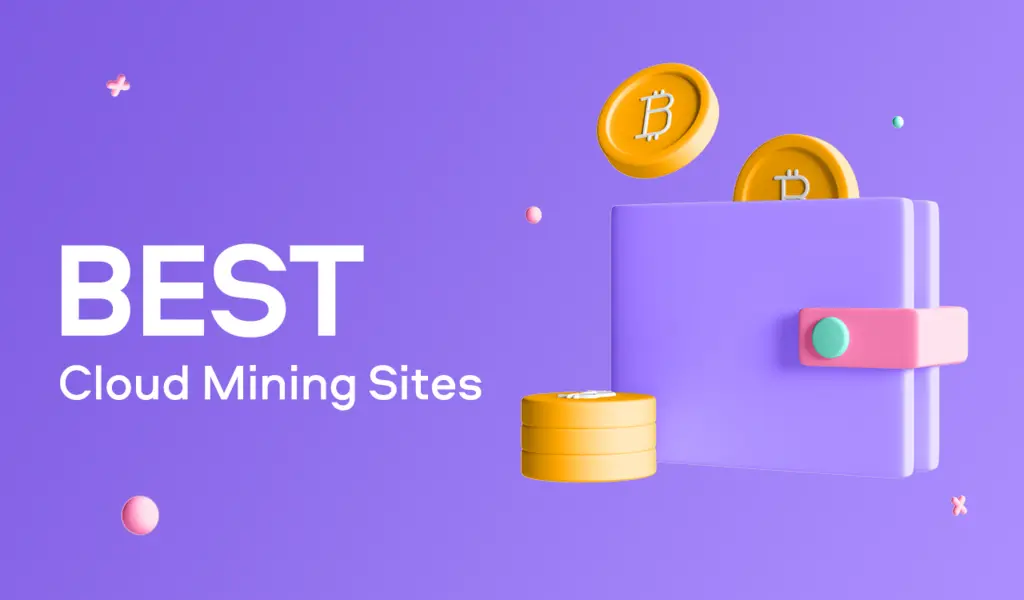 Which Are The Best Cloud Mining Sites For 2022?