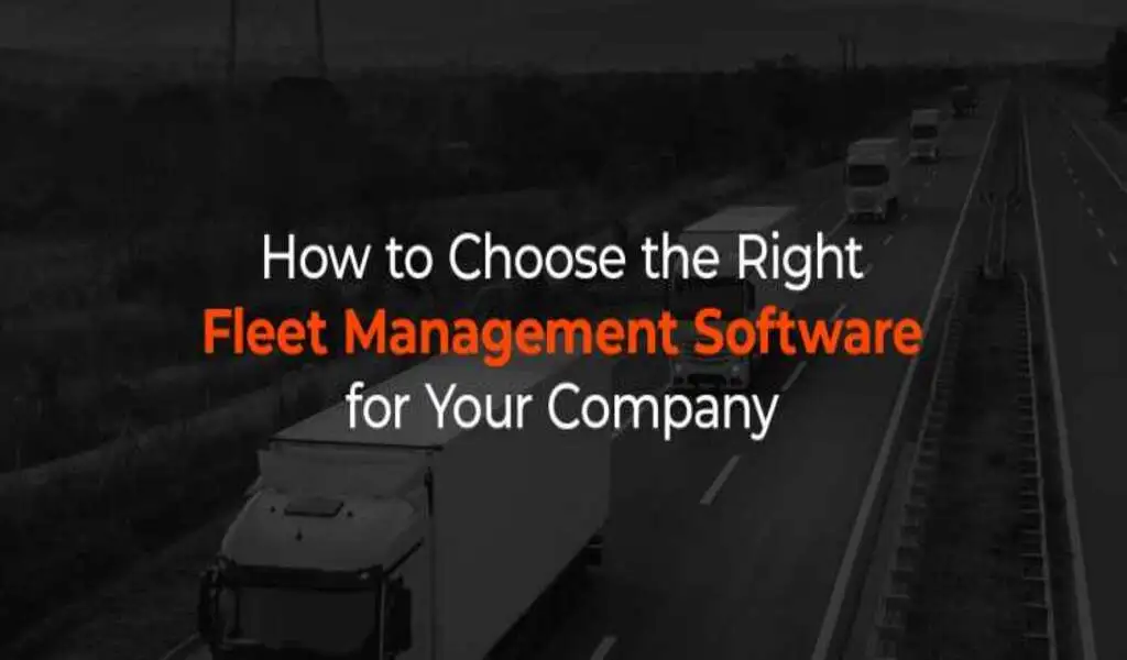 How to Choose Fleet Maintenance Software
