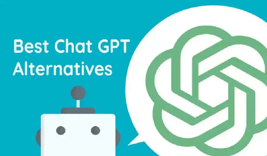 ChatGPT Alternatives For 2023