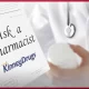 Colorectal Cancer Awareness Month: Ask a Pharmacist