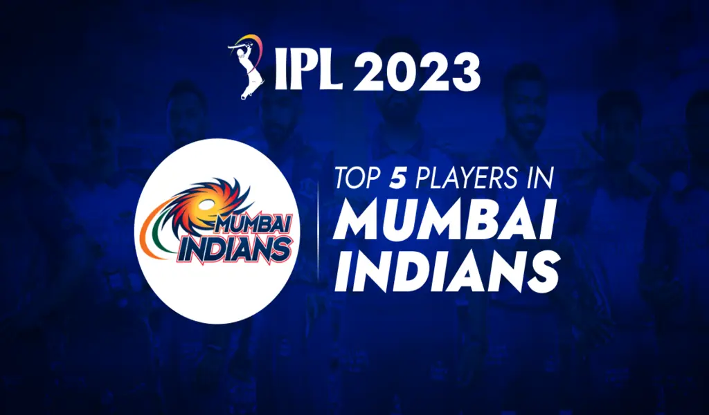 Top 5 Mumbai Indians Players | IPL 2023
