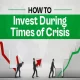 Where to Invest During a Banking Crisis Safe Options for Your Money