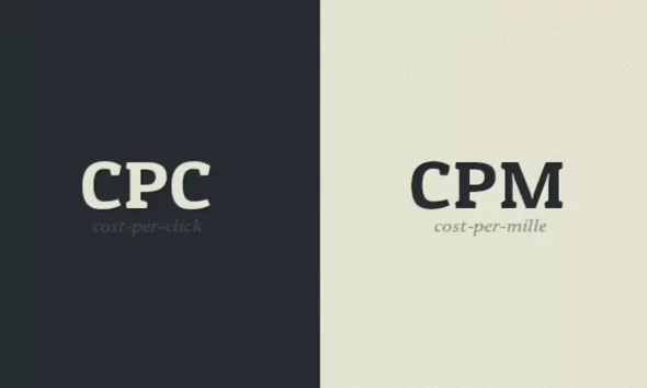 CPC vs. CPM