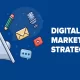 Digital Marketing Strategy