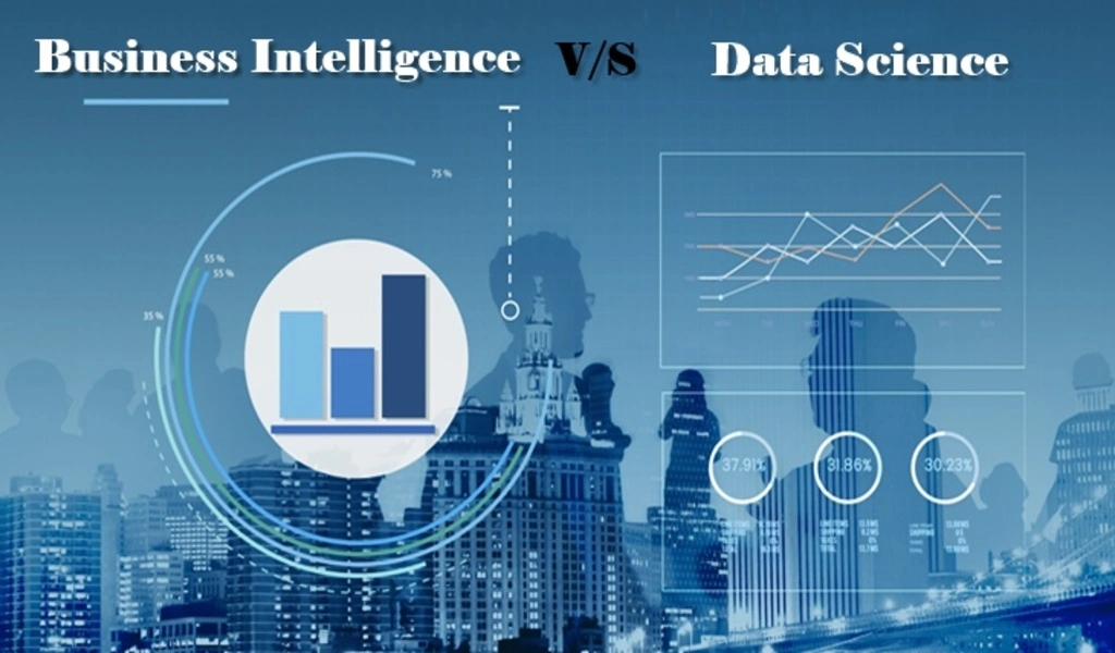 The Role of Data Science in Business Intelligence