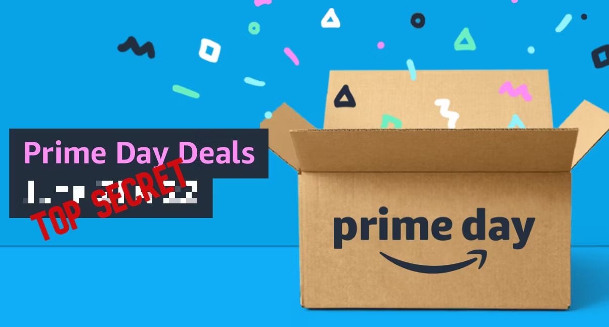 Top Secret Prime Day Dates