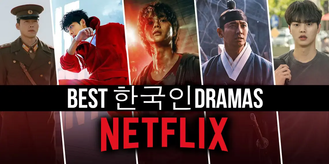 Best Korean Dramas on Netflix