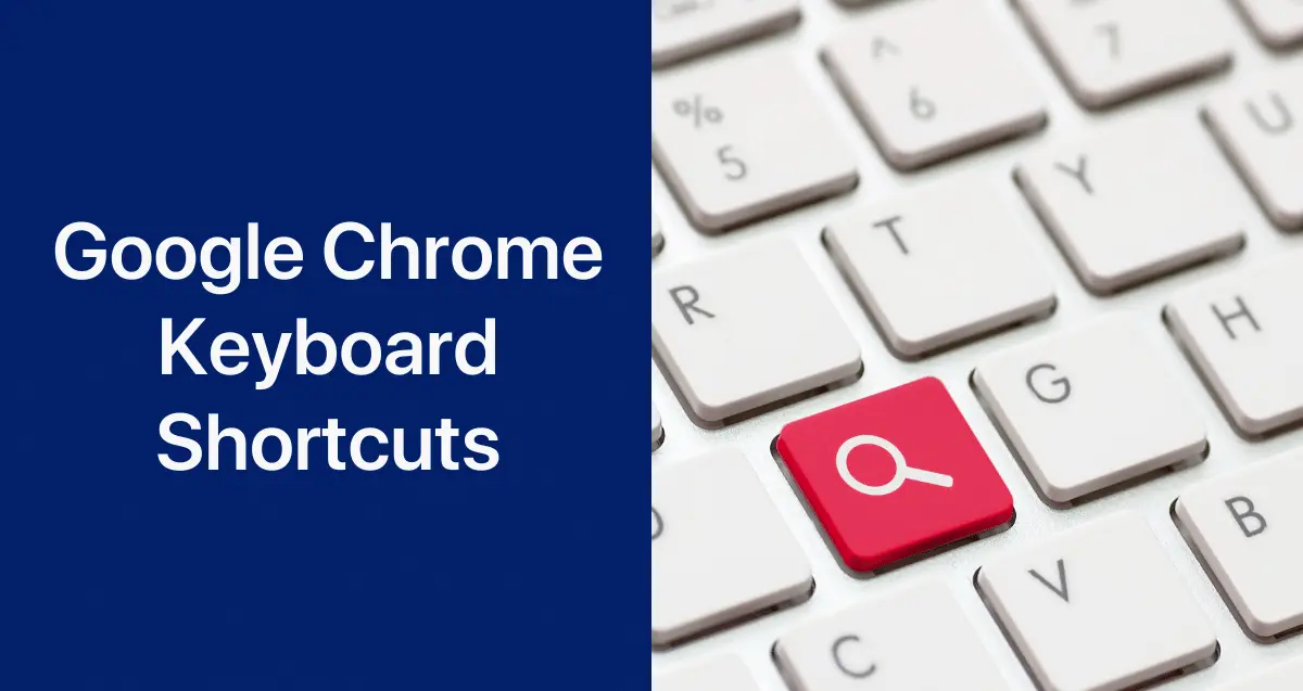 Chrome Keyboard Shortcuts