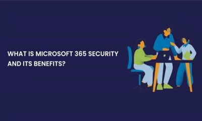 What is Microsoft 365 Security and its benefits