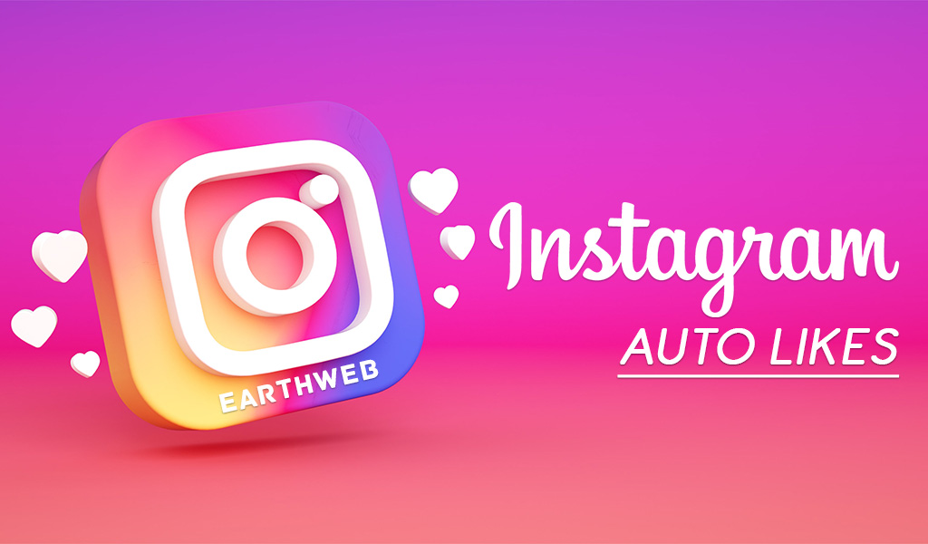 Instagram Auto Likes