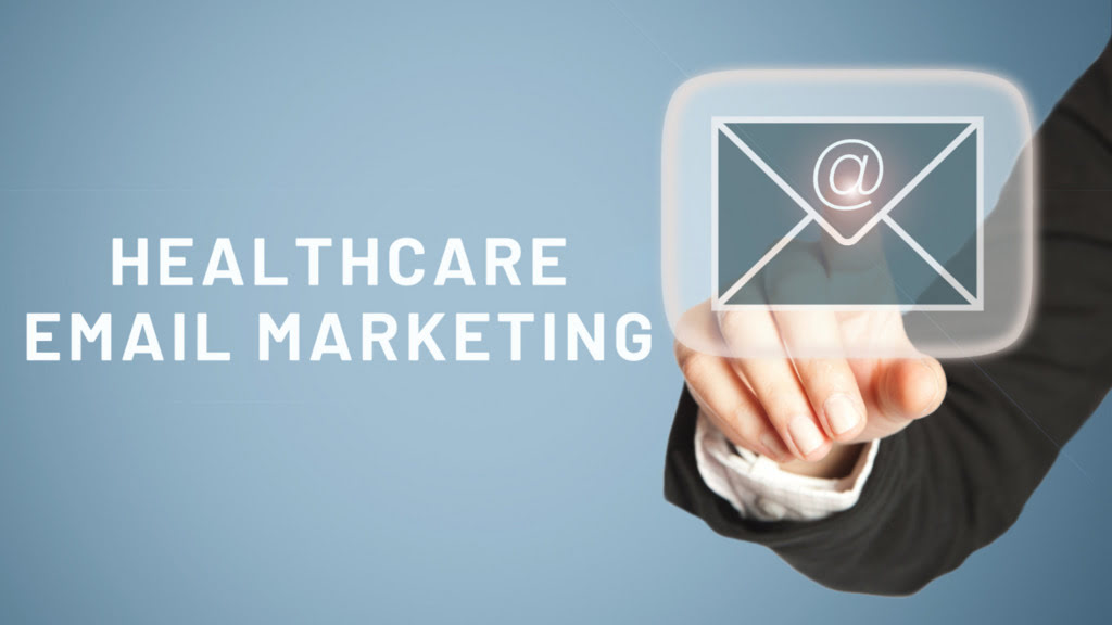 Healthcare Email Marketing