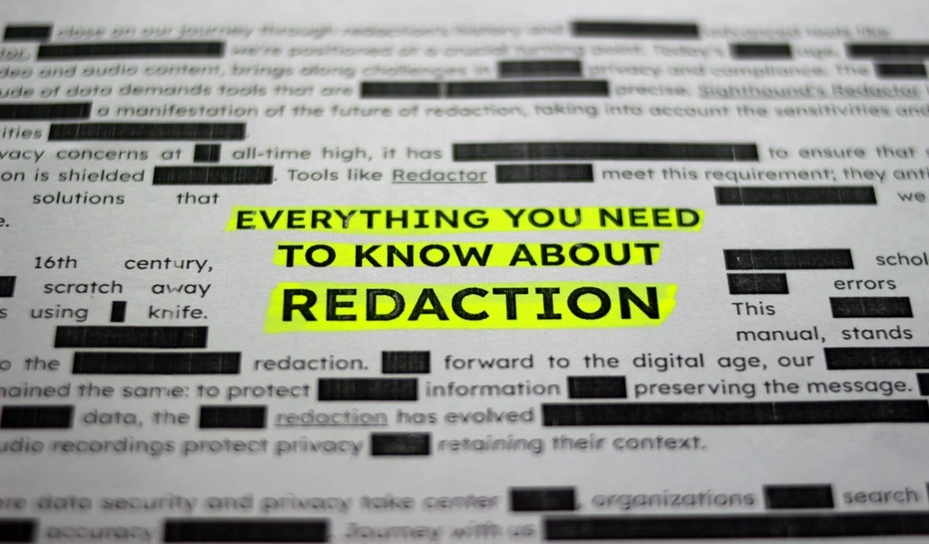 Everything You Need To Know About Redaction