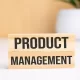 The Evolution of Product Management: Embracing a Career in Product Design
