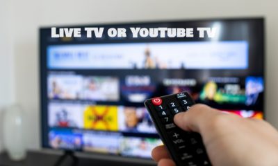 Live TV or YouTube TV
