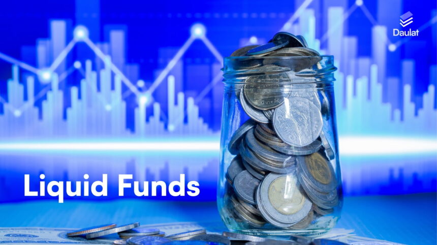 Liquid funds, cash money
