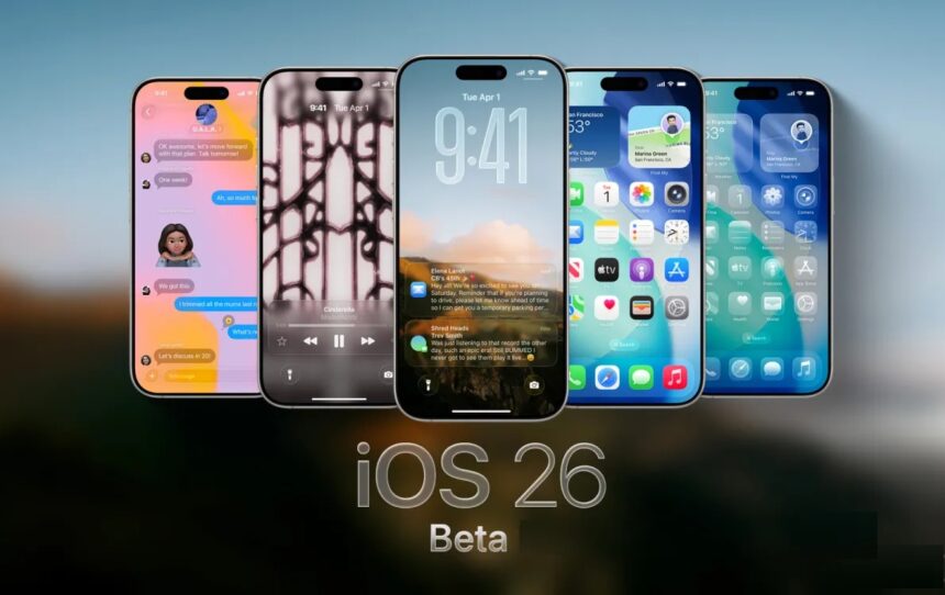 Apple Releases iOS 26 Beta: What’s New for iPhone Users