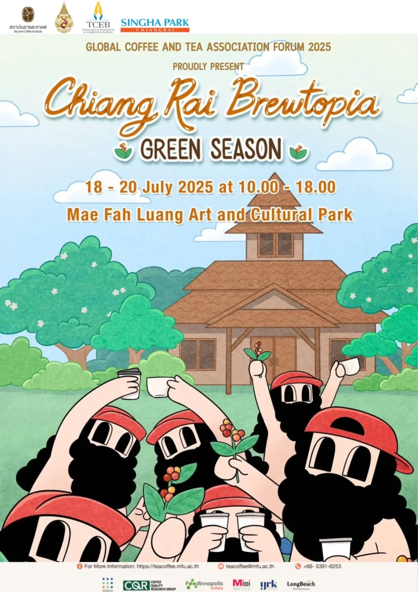 Chiang Rai to Host Brewtopia Global Coffee and Tea Association Forum 2025