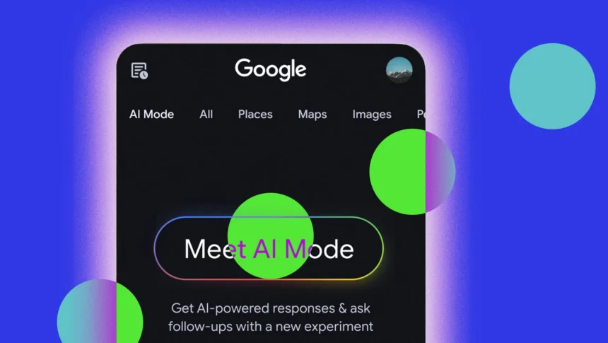 Google’s AI Mode