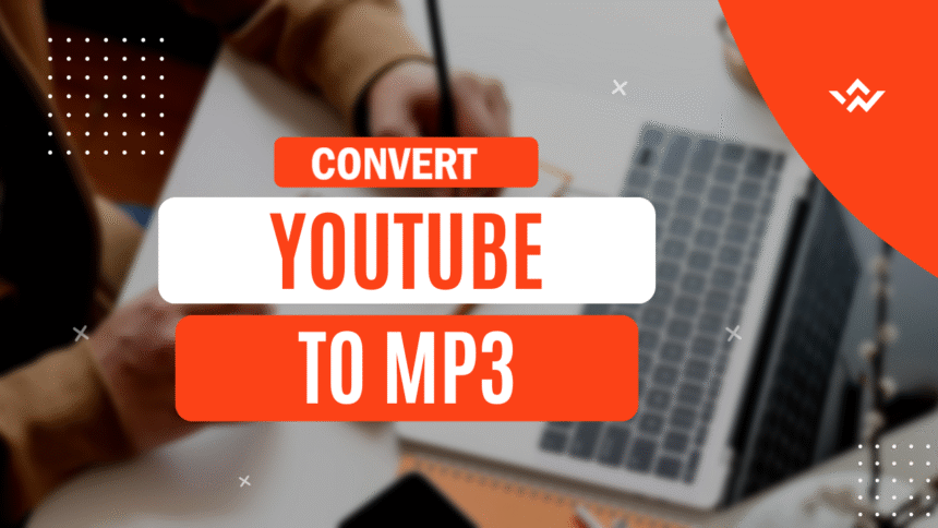 YouTube to MP3