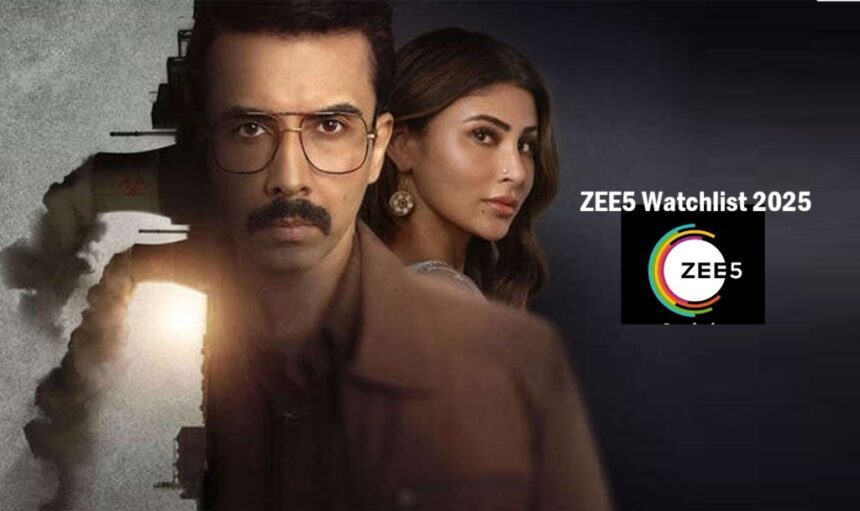 ZEE5 Watchlist 2025