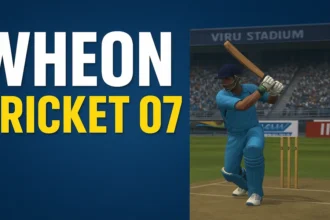 Wheon Cricket 07 The Classic Game Still Winning Hearts in 2025