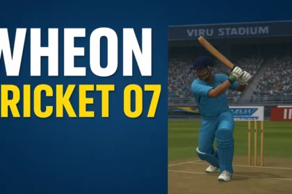 Wheon Cricket 07 The Classic Game Still Winning Hearts in 2025