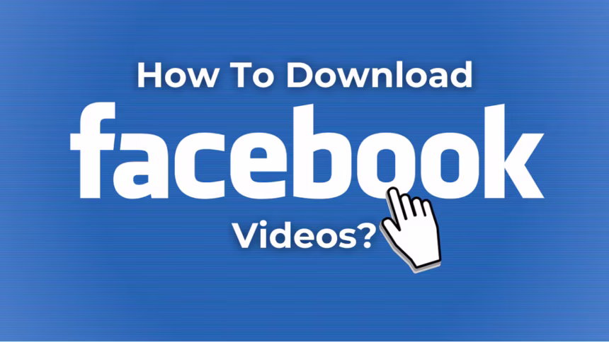 download Facebook videos