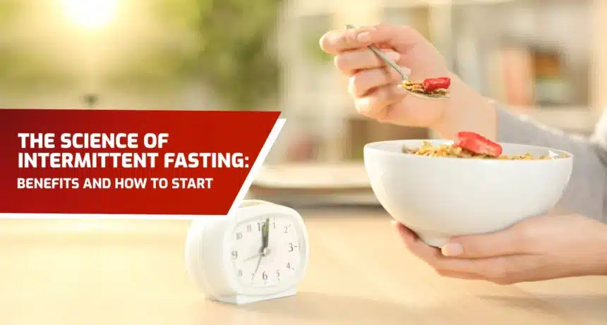 The Science of Intermittent Fasting