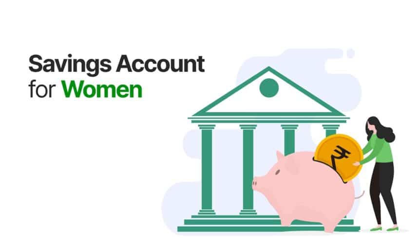 Women’s Savings Account in India