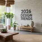 Home Design Trends