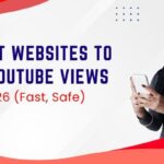 5 Best Websites to Buy YouTube Views in 2026 (Fast, Safe)