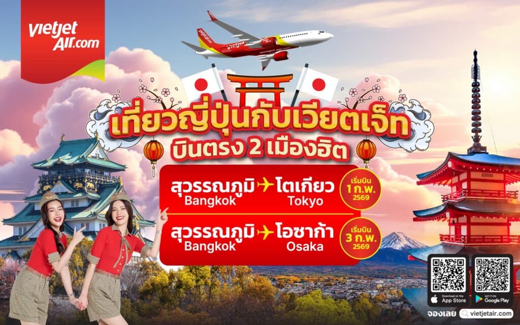 Vietjet Thailand Confirms Direct Flights to Tokyo and Osaka early February 2026