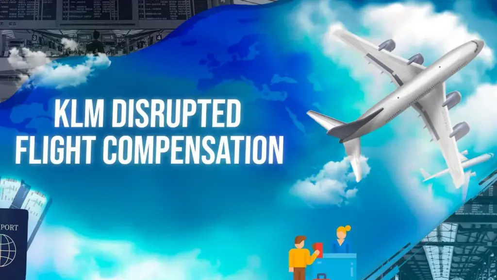 Compensation for Delayed or Cancelled Flights KLM