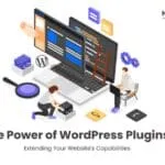 The Power of WordPress Plugins
