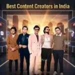 Best Content Creators in India 2025